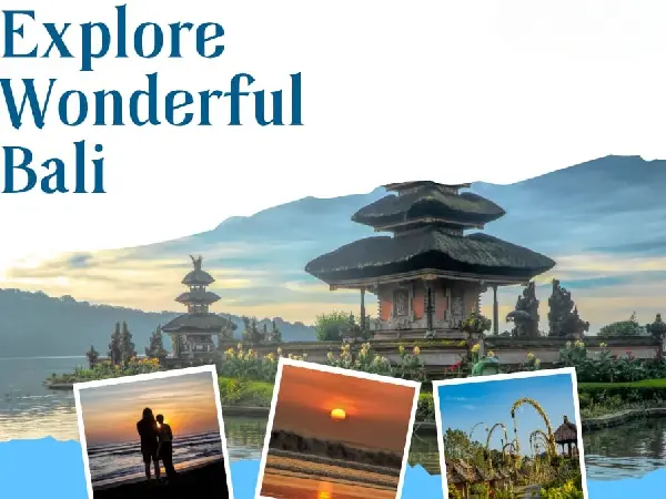 Explore Wonderful Bali