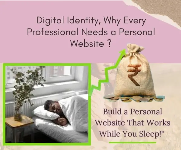 Digital Identity,Why Every Professional Needs a Personal Website ?