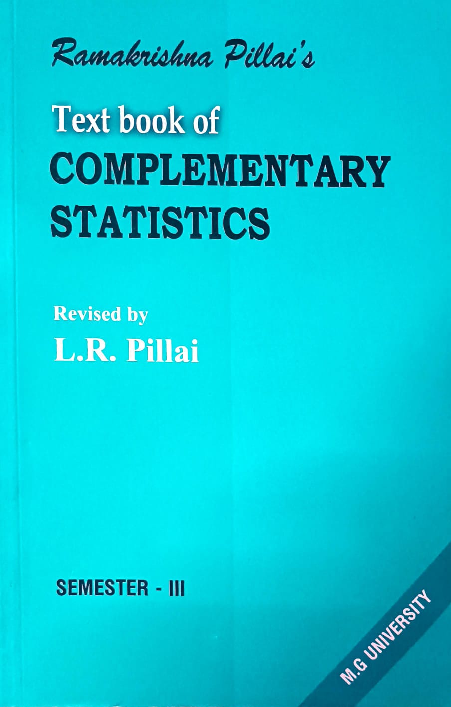Text Book of Complementary Statistics - BSc, Semester 3 : Ramakrishna ...