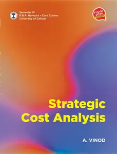 Strategic Cost Analysis BBA Semester 3 | Calicut University