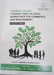 Framing Values : Literary And Cultural Narratives For Commerce And Management Bcom Semester 3 | Calicut University