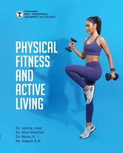 Physical Fitness And Active Living (Physical Education ) MDC Semester 2 | Calicut University