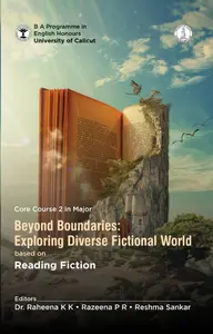 Beyond Boundaries : Exploring Diverse Fictional World BA English Semester 2 | Calicut University
