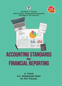 Accounting Standards For Financial Reporting Bcom Semester 2 | Calicut University