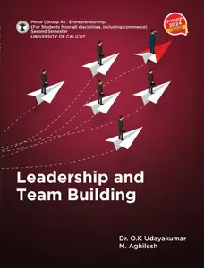 Leadership And Team Building Bcom Semester 2 | Calicut University