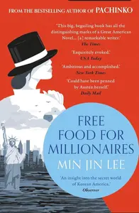 Free Food For Millionaires : Min Jin Lee | Apollo Publication