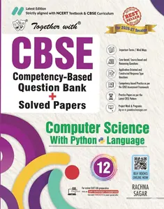 Together With Plus Two Computer Science With Python Language CBSE Competency Based Question Bank | Solved Papers