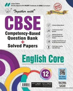 Together With Plus Two English Core CBSE Competency Based Question Bank , Solved Papers