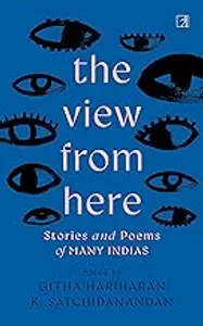 The View From Here : Githa Hariharan | Simon & Schuster