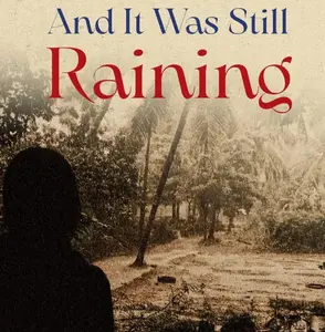And It Was Still Raining : Pramod Mangalath | Mankind Publication