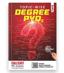 Degree Level PYQ 2026 Topic-Wise Degree Mains Focused | Talent Academy