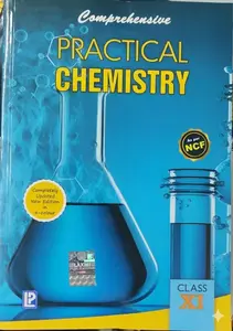 Comprehensive Practical Chemistry Class 11 