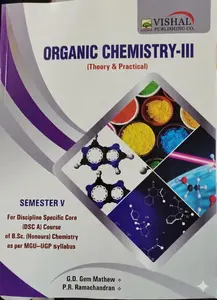  Organic Chemistry 3 (Theory & Practical) Semester 5 | MG University