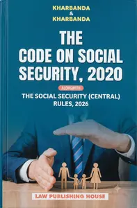 The Code On Social Security, 2020 |  Alongwith The Social Security (Central) Rules 2026 | Law Books