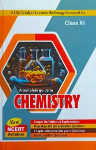 Lilly Plus One Chemistry Guide New NCERT Syllabus Based