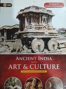 Ancient India With Art And Culture : For Civil Service Examination | GK Publication