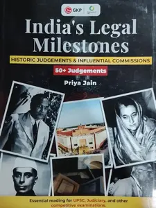 India"s Legal Milestones : Historic Judgements & Influential Commissions | GK Publication