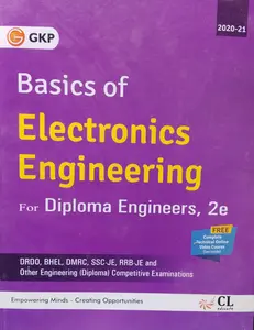 Basics Of Electronics Engineering For Diploma Engineers 2E | GK Publication
