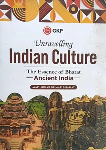 Indian Culture The Essence Of Bharat Ancient India | Gk Publication