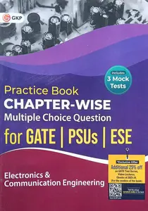 Chapterwise Multiple Choice Questions For GATE PSUS ESE | Electronics And Communication Engineering | GK Publication 