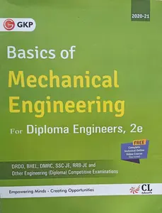 Basics Of Mechanical Engineering For Diploma Engineers 2E | GK Publication