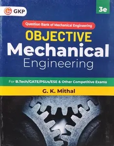 Objective Mechanical Engineering | Question Bank Of Mechanical Engineering | GK Publication