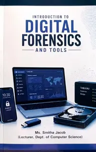 Introduction To Digital Forensic And Tools | BVM Publication