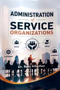 Administration Of Service Organizations | BVM Publication