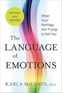 The Language Of Emotions : Karla Mclaren 