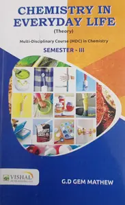 Chemistry In Everyday Life Bsc Semester 3 | Vishal Publication