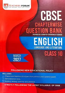 Teachers Forum CBSE Class 10 English Language And Literature | Chapterwise Question Bank 2027 | Teachers Forum