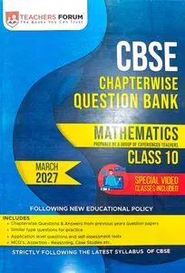 Teachers Forum CBSE Class 10 Mathematics 2027 | Chapterwise Question Bank | Teachers Forum
