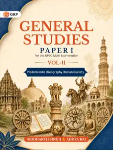 General Studies Paper 1 For The UPSC Main Examination 2027  Vol 2 | GK Publication