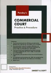 Pandey's Commercial Court :  Practice And Procedure