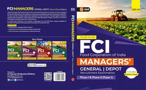 FCI Managers' Recruitment Examamination Phase 1 & 2 | Study Guide | GK Publication
