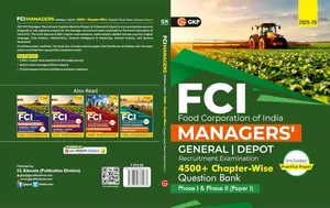 FCI Managers' Recruitment Examination 4500+ Chapterwise Question Bank Phase 1 & 2 (Paper 1) | GK Publication