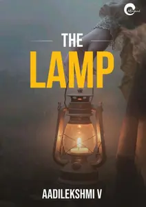 The Lamp : Aadilekshmi V | Mankind Publication