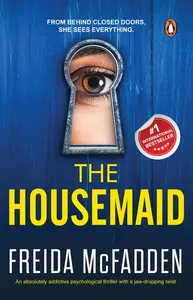 The Housemaid : Freida McFadden | Penguin Books