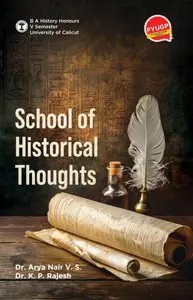 School Of Historical Thoughts B.A History Semester 5 | Calicut University