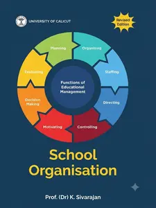 School Organisation By Prof K Sivarajan B.ED Students | Calicut University