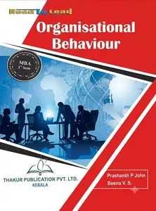Organisational Behaviour MBA Semester 1 | Thakur Publication