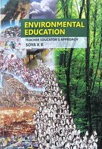 Environmental Education By Soya K R For B.ED Students | Prakash Publication