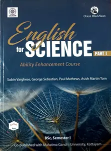 English For Science Part 1 | Ability Enhancement Course Text Book B.Sc Semester 1 | New 2024 Syllabus | MG University