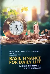 Basic Finance For Daily Life | MGU-UGP B Com (Honours) | Semester -1 | DSC A | MG University