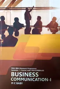 Business Communication -1 | MGU-BBA(Honours) | Semester 1 | MG University 