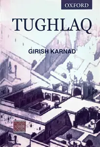 Tughlaq | Text Book for BA English Literature Semester 5 | MG University