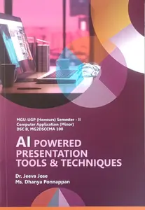 AI Powered Presentation Tools & Techniques | MGU-UGP (Honours) | Semester 2 Computer Application (Minor) | DSC B | MG University