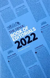 The Hindu Book of Editorials 2022