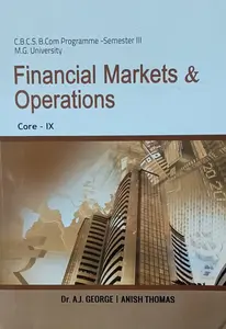 Financial Markets and Operations -CBCS BCom Semester 3, MG University