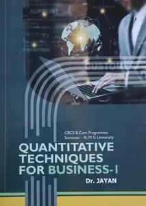 Quantitative Techniques For Business - 1 | B.Com Semester 3 | MG University